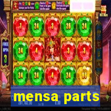 mensa parts